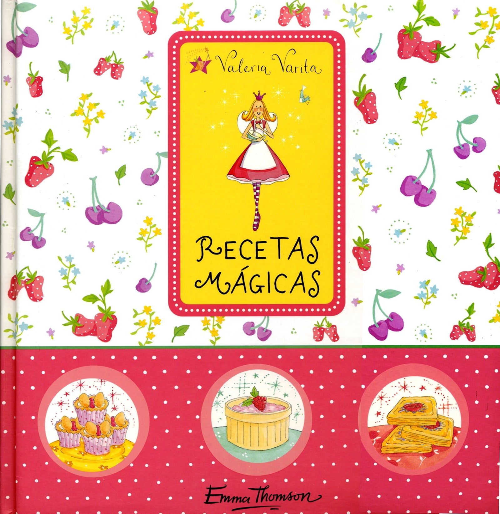 Recetas mágicas (Valeria Varita)
