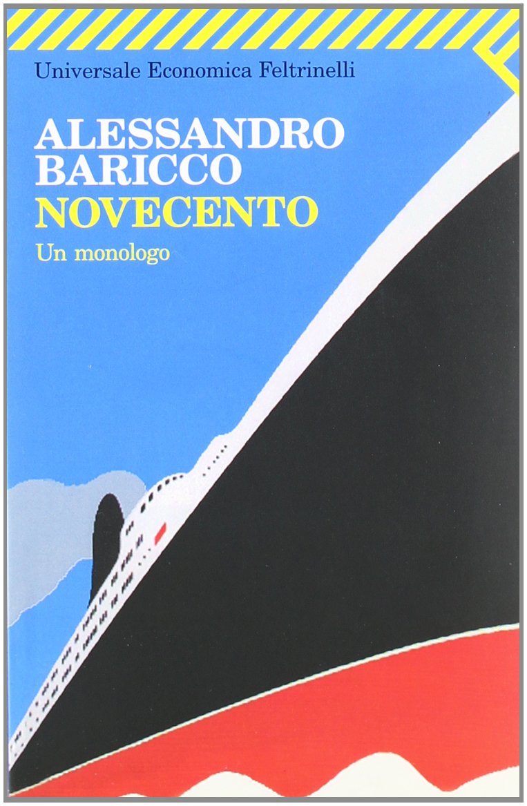 Novocento, UN Monologo