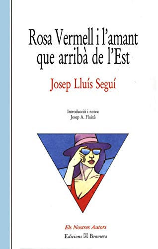 Rosa Vermell i l'amant que arribà de l'est: 21 (Els Nostres Autors)