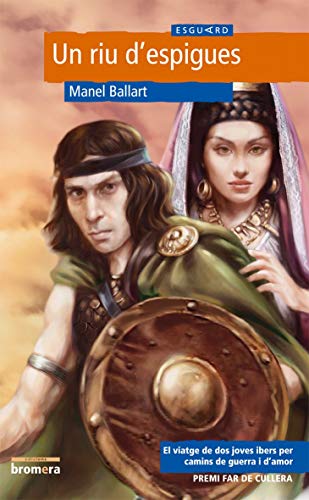 Un Riu D'espigues: 14 (Esguard)