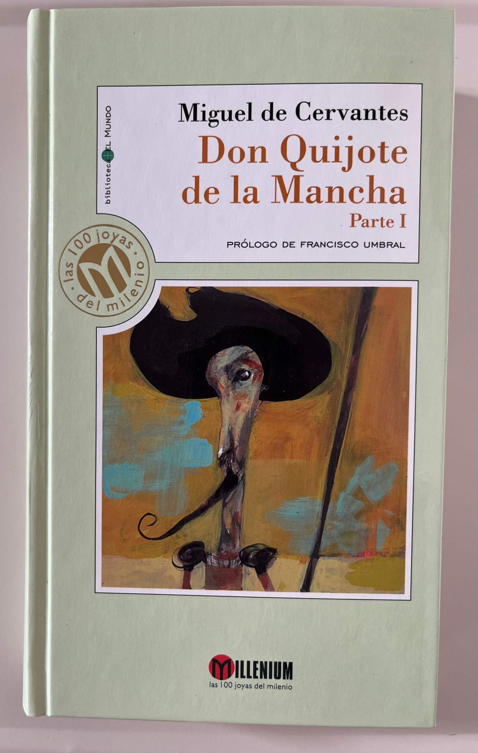 El Ingenioso Hidalgo Don Quijote de La Mancha
