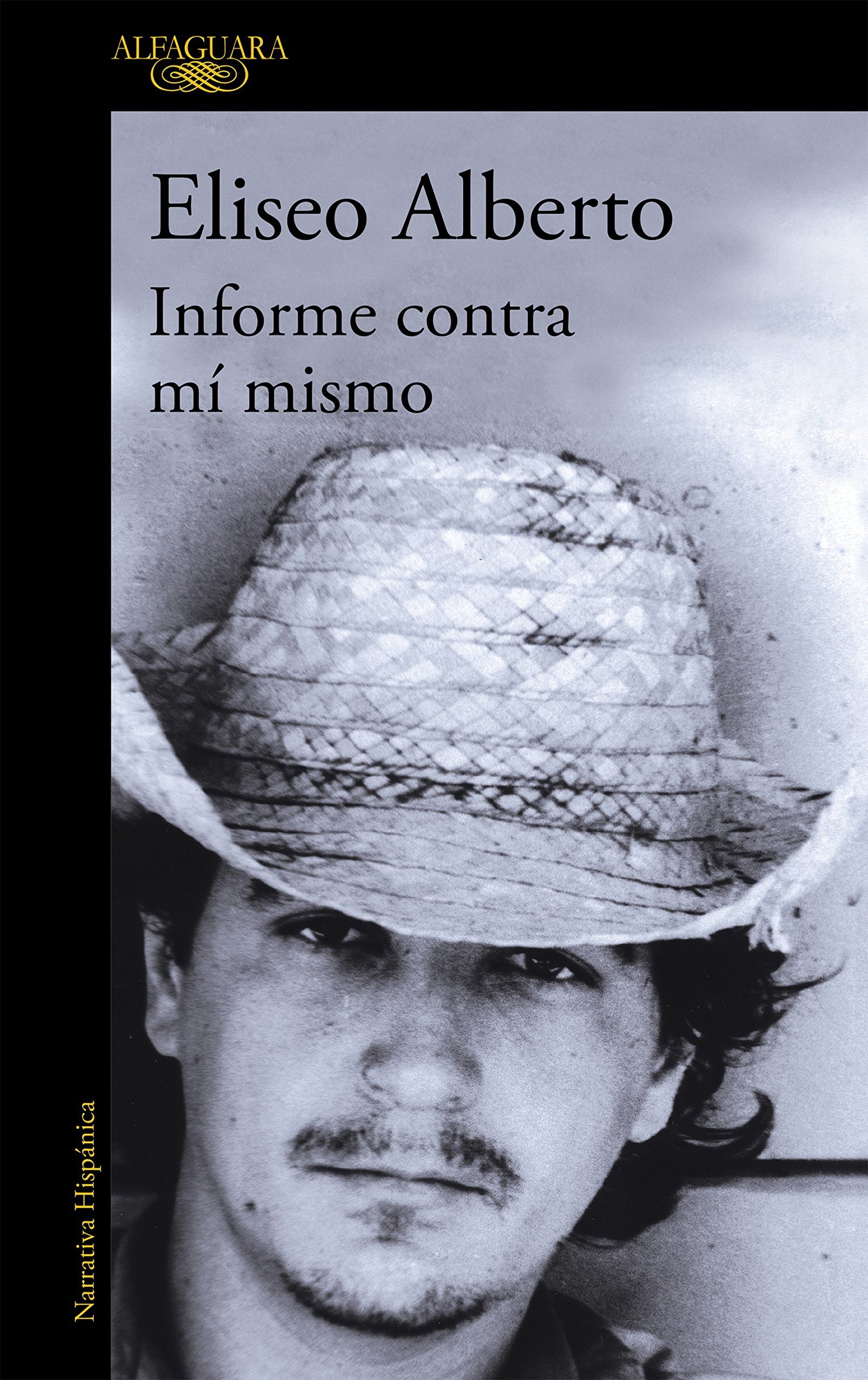Informe contra mí mismo (Hispánica)