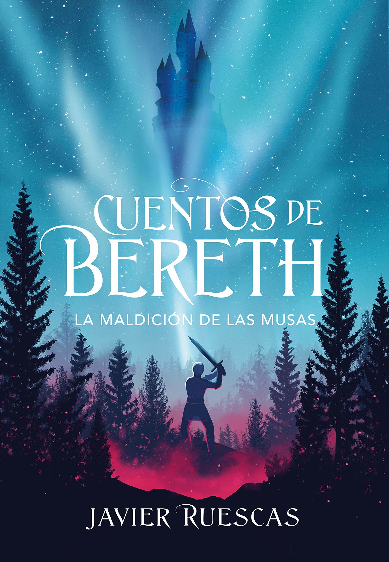 La maldición de las musas (Cuentos de Bereth 2) (Montena)