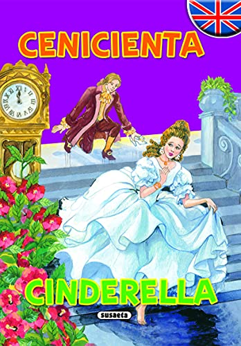 Cenicienta - Cinderella (Cuentos Bilingües)