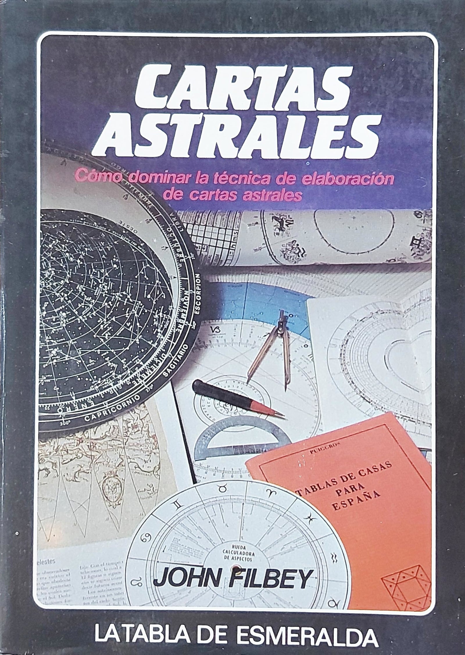 Cartas astrales : la tecnica de suelaboracion