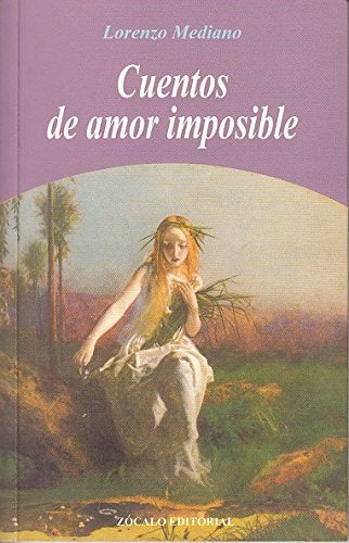 CUENTOS DE AMOR IMPOSIBLE (SIN COLECCION)