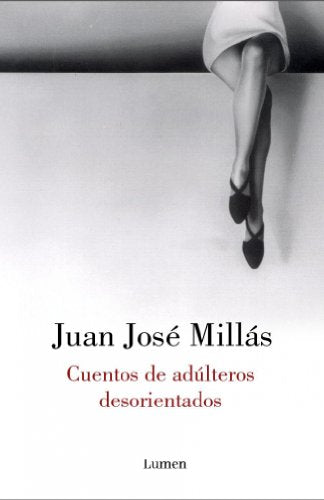 Cuentos de adúlteros desorientados (NARRATIVA)