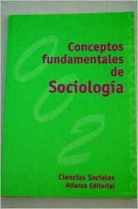 Conceptos fundamentales de sociologia