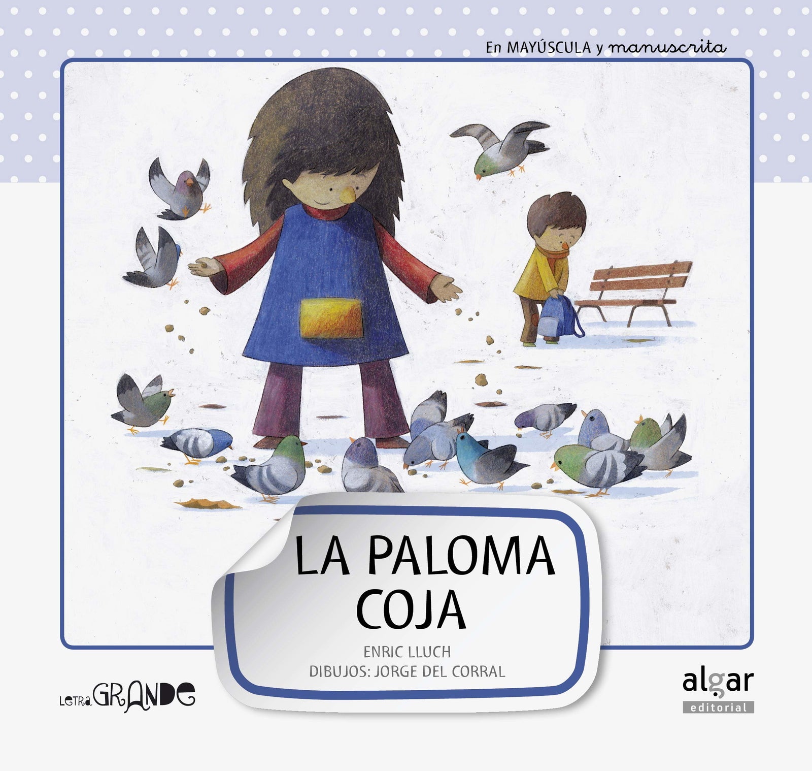 La paloma coja: 2 (Letra grande)