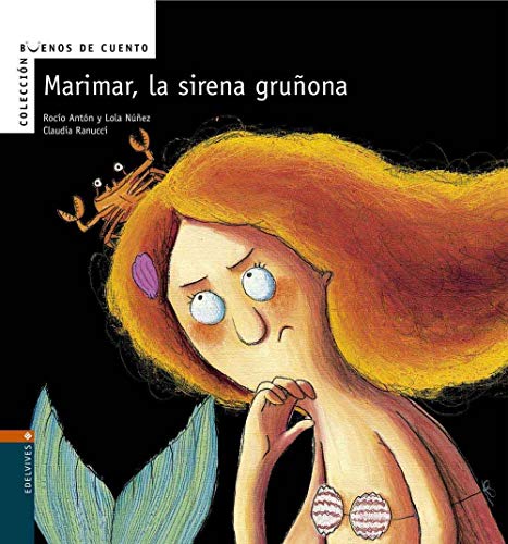 Marimar, la sirena gruñona: 6 (Buenos de cuento)