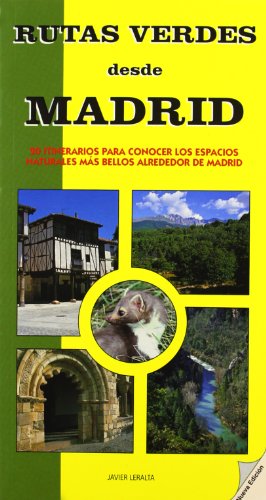 Rutas verdes desde Madrid: 20 itinerarios para conocer los espacios naturales más bellos alrededor de Madrid