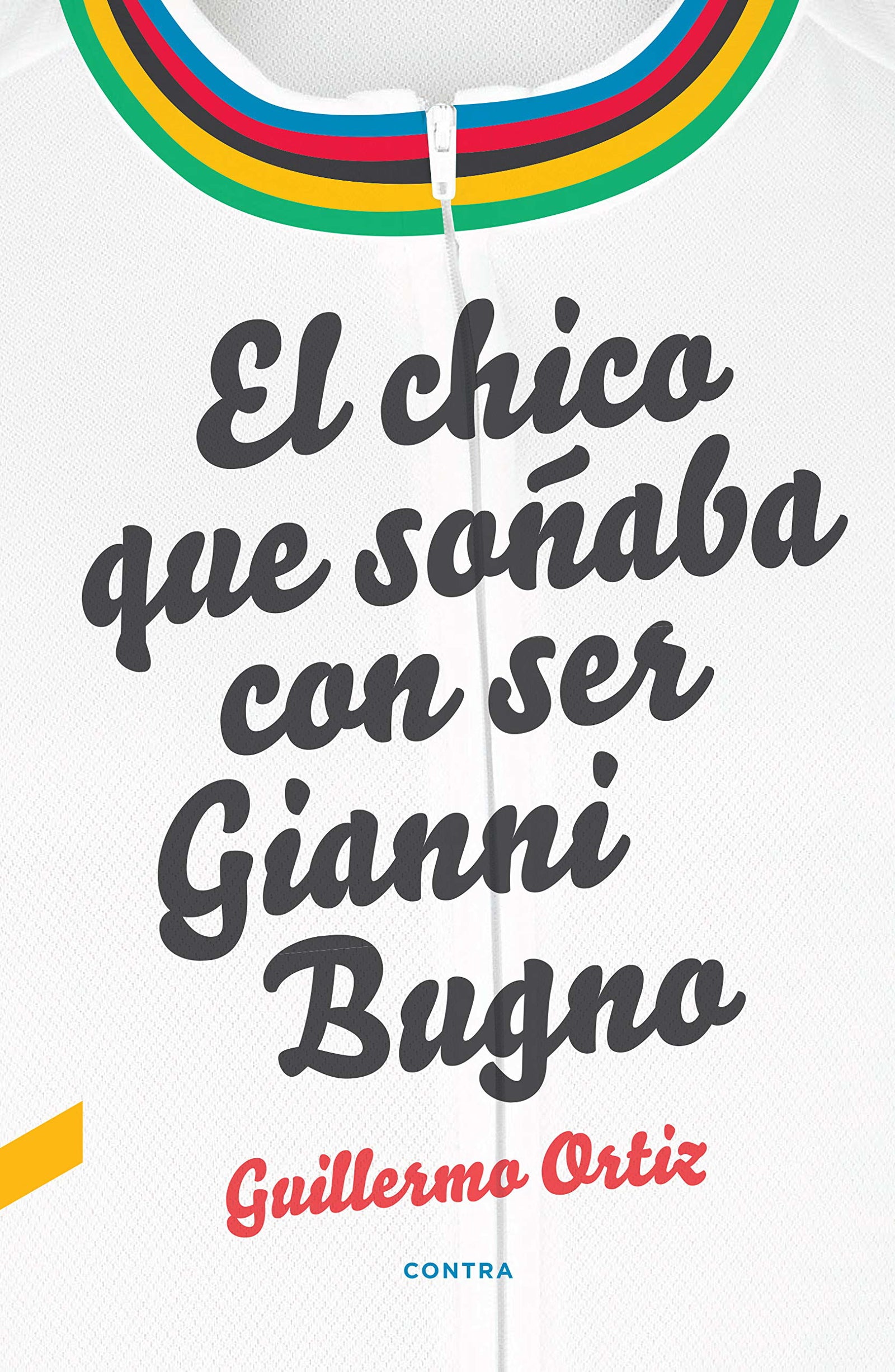 El chico que soñaba con ser Gianni Bugno (CONTRA)