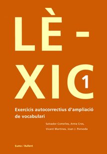 Lèxic 1: Exercicis autocorrectius d’ampliació de vocabulari (Quaderns autocorrectius)
