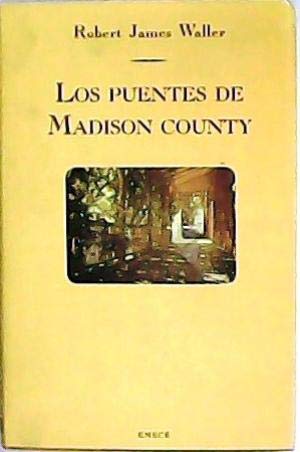 PUENTES DE MADISON COUNTY, LOS (SIN COLECCION)