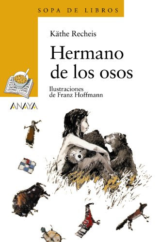 Hermano de los osos (LITERATURA INFANTIL - Sopa de Libros)