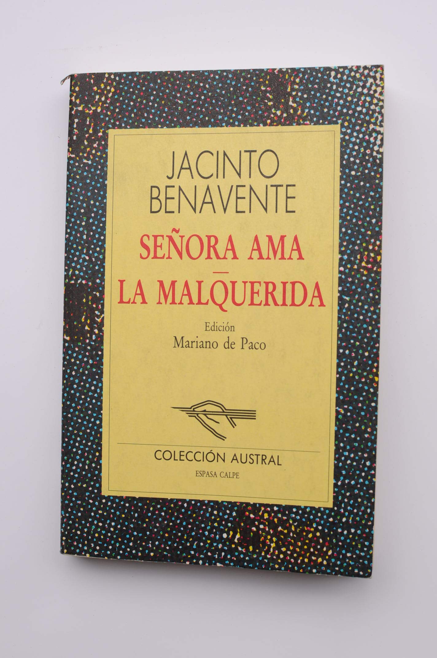 SE?ORA AMA/LA MALQUERIDA (SIN COLECCION)