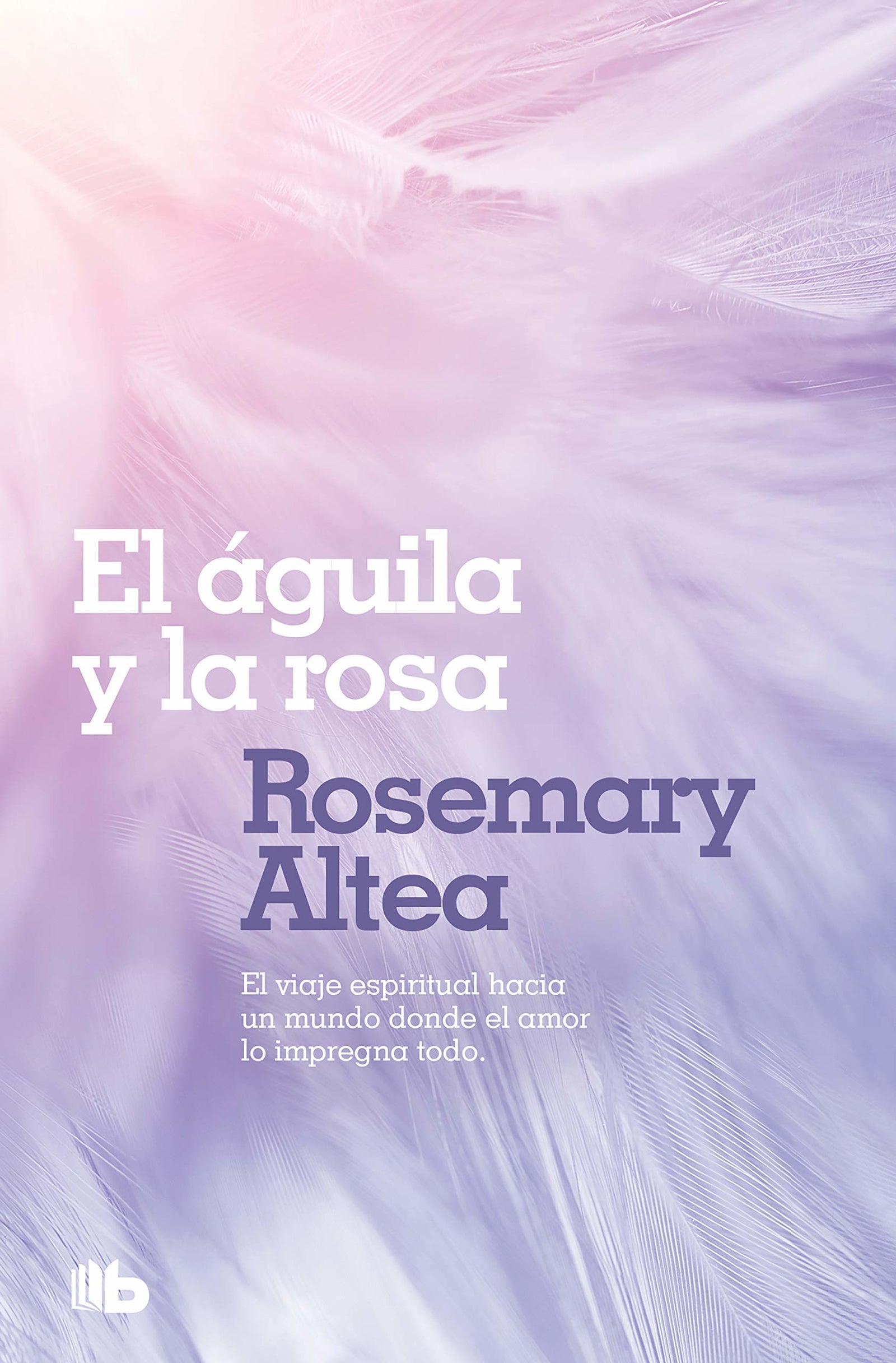 El águila y la rosa (Ficción)