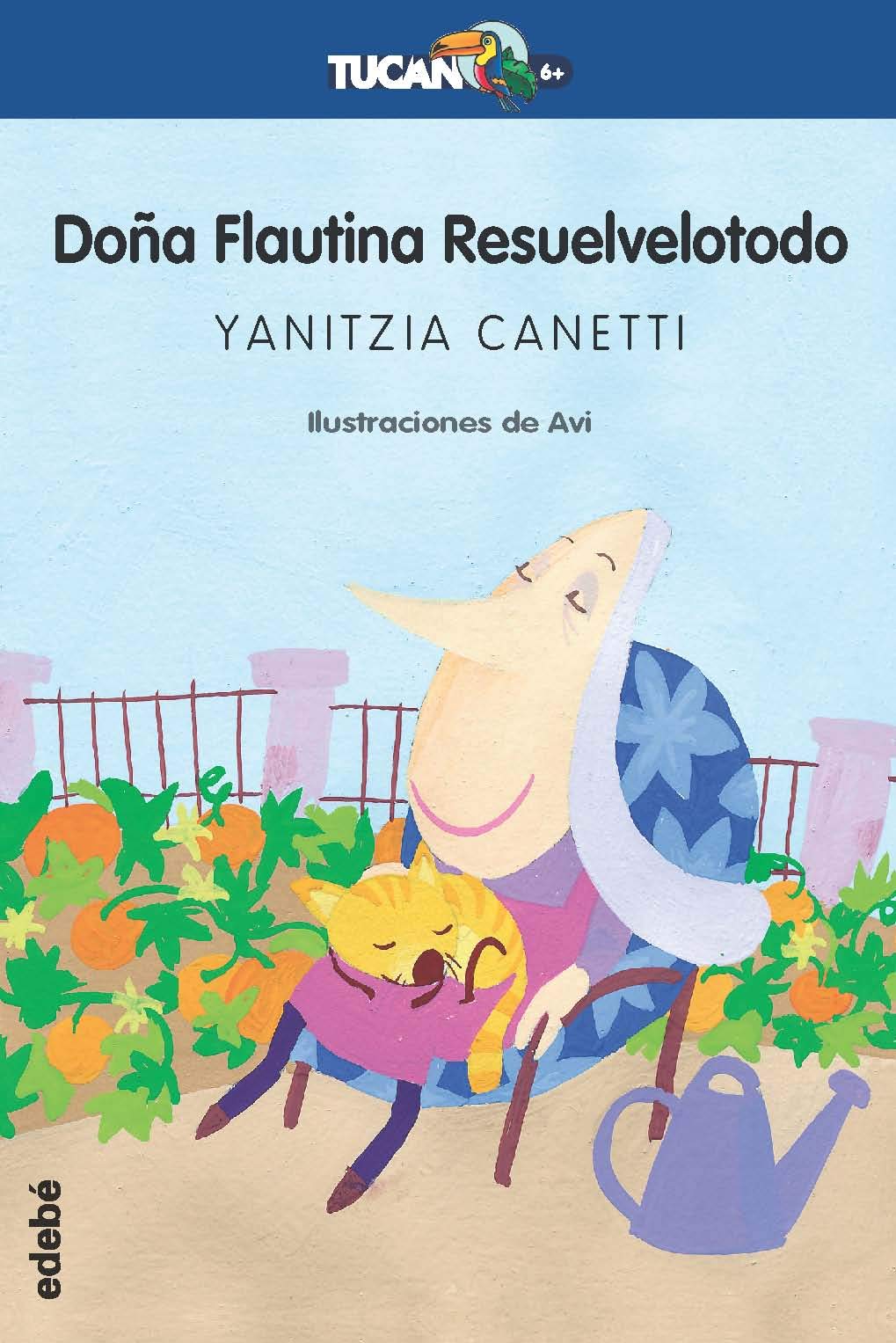 DOÑA FLAUTINA RESUELVELOTODO: 32 (TUCÁN +6)