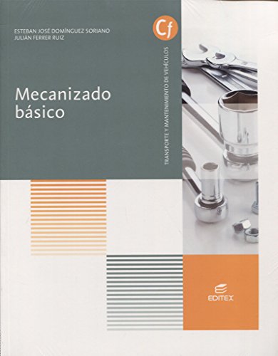 Mecanizado básico (Ciclos Formativos)