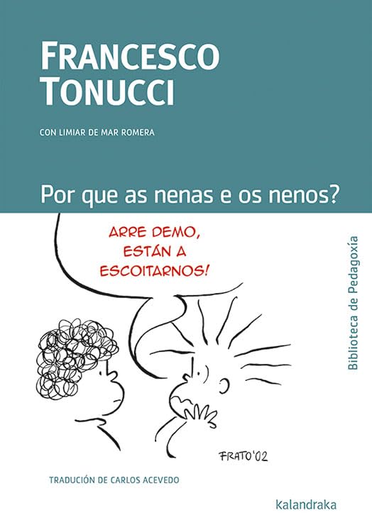 POR QUE AS NENAS E OS NENOS? (Biblioteca de Pedagoxía)