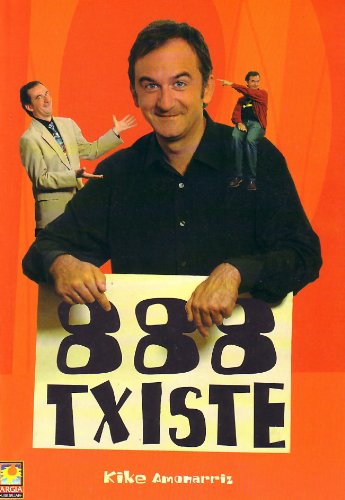 888 Txiste - Txorakikeriak 4
