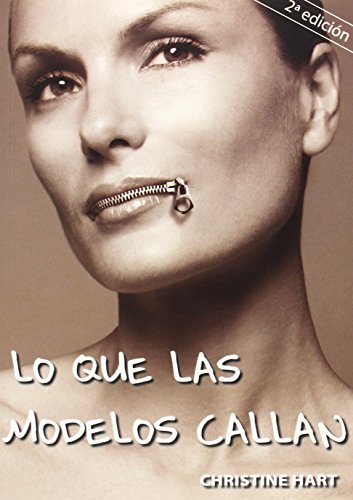 LO QUE LAS MODELOS CALLAN (SIN COLECCION)
