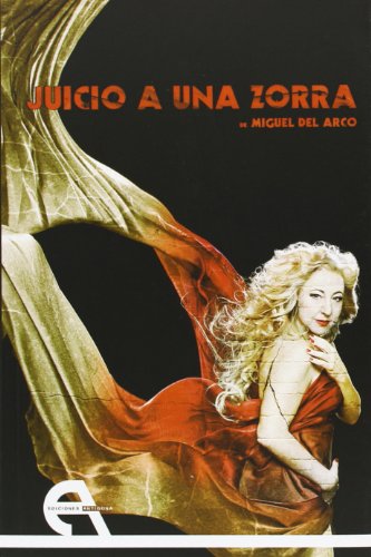 Juicio a una zorra: 31 (Teatro)