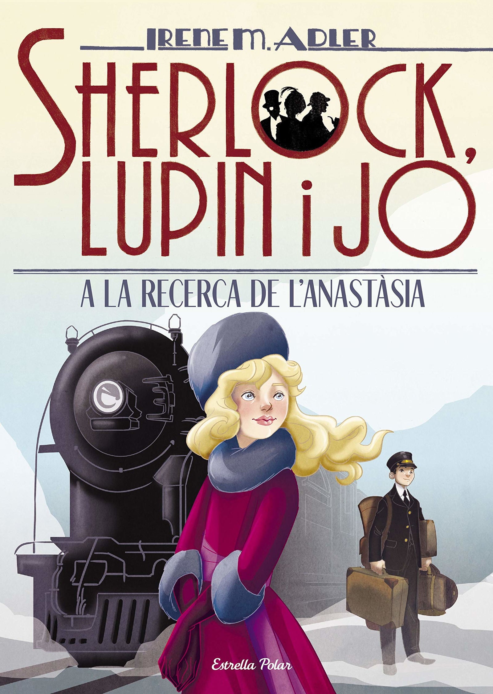 A la recerca de l Anastàsia: 14 (Sherlock, Lupin i jo)