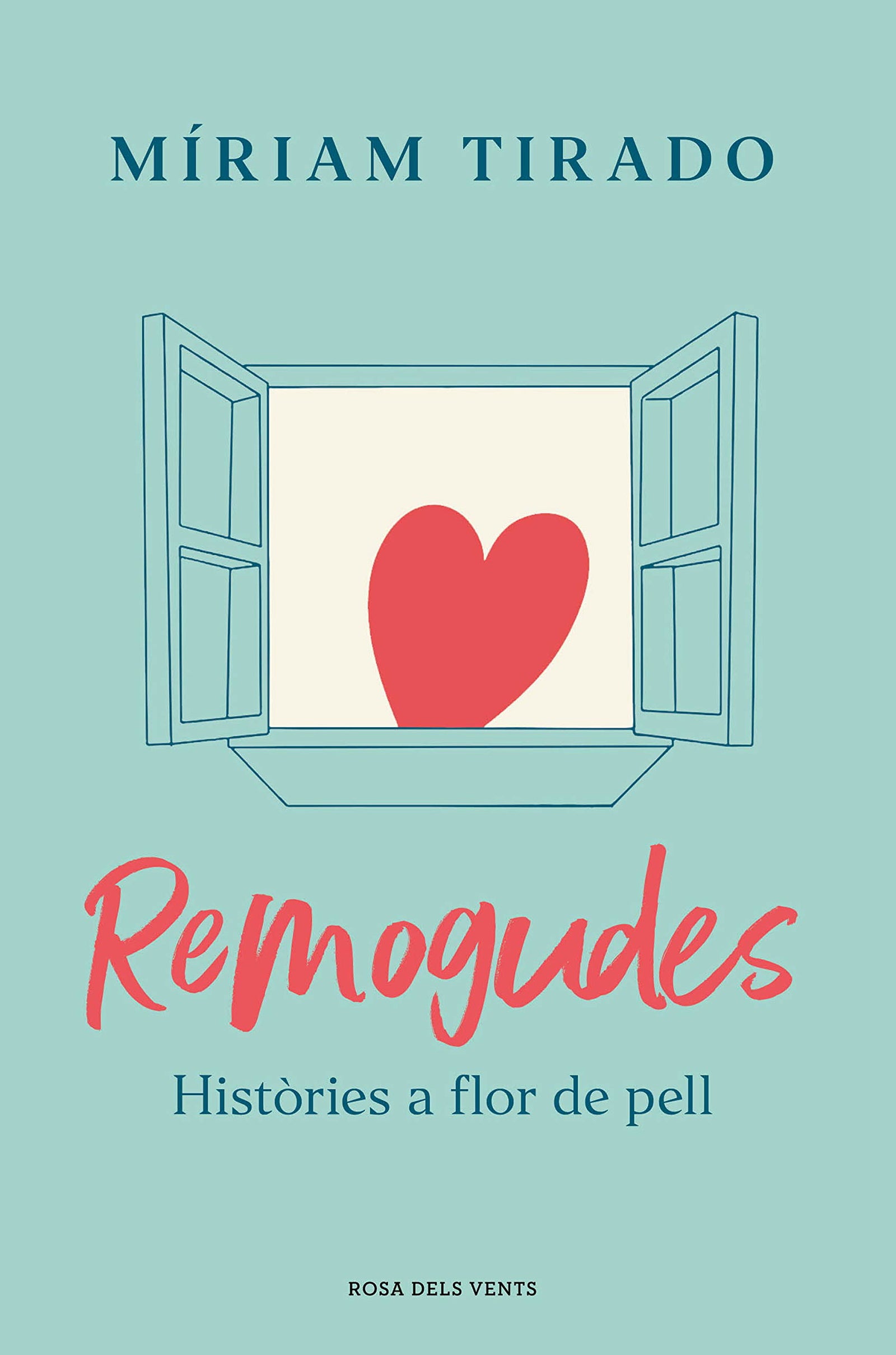 Remogudes: Històries a flor de pell (Narrativa catalana)