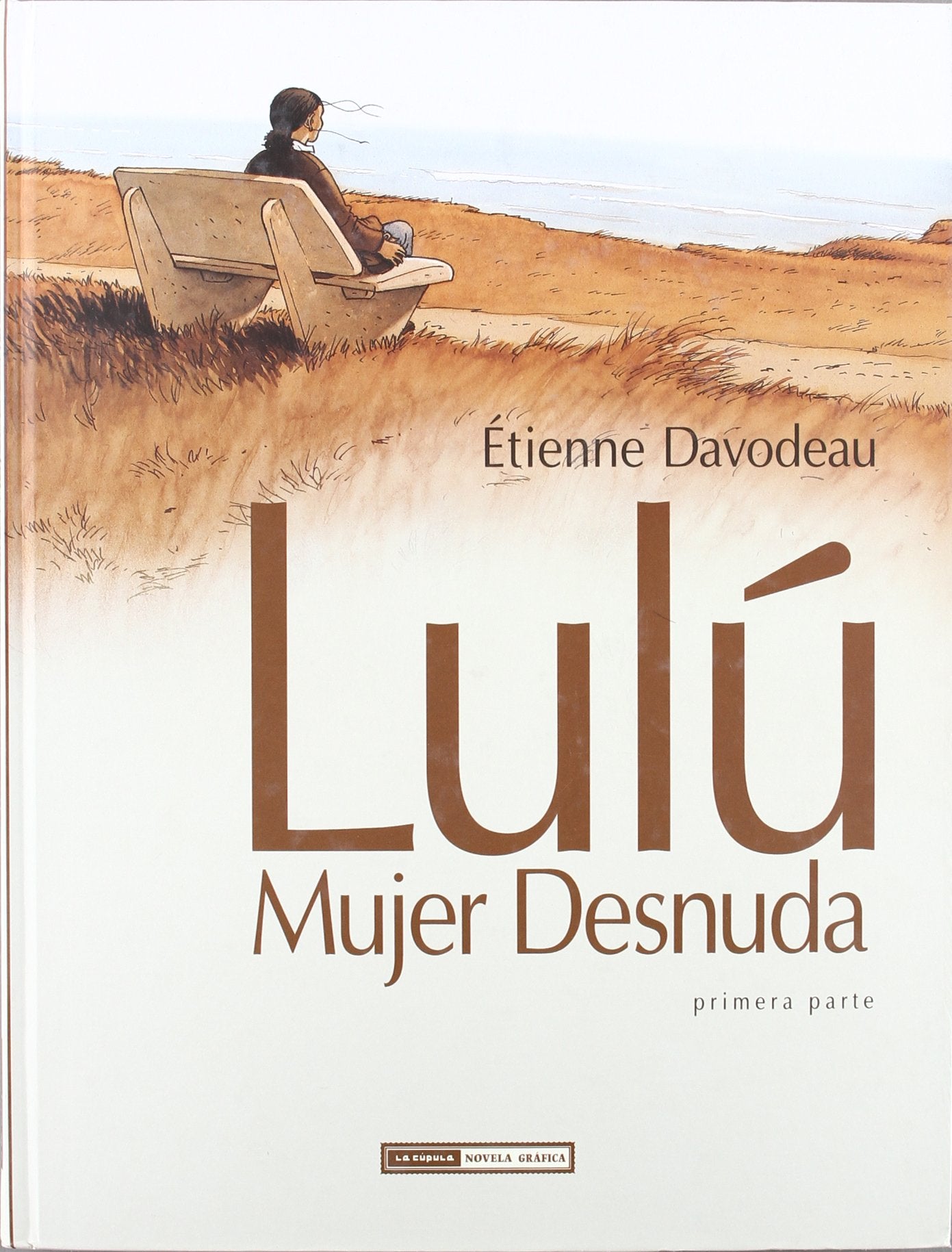 LULU MUJER DESNUDA 1 (NOVELA GRAFICA)