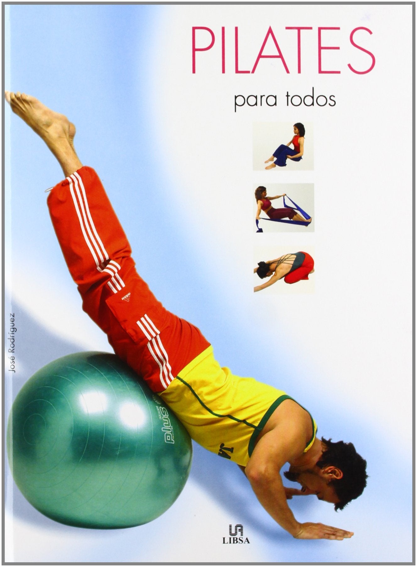 PILATES PARA TODOS (SIN COLECCION)