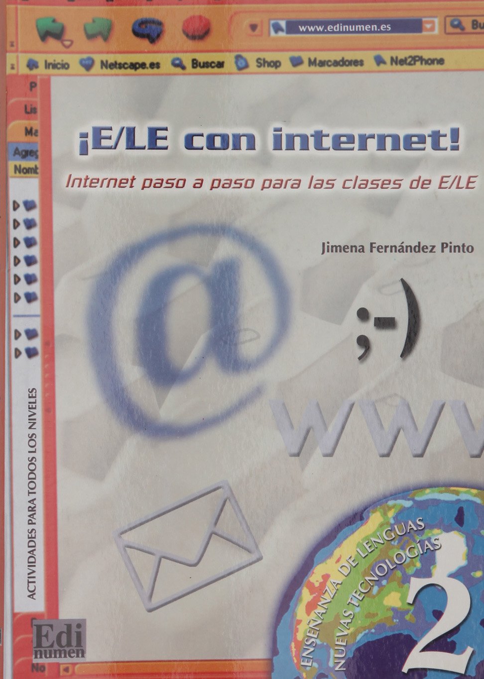 ¡E/LE con Internet! (Nuevas tecnologías)