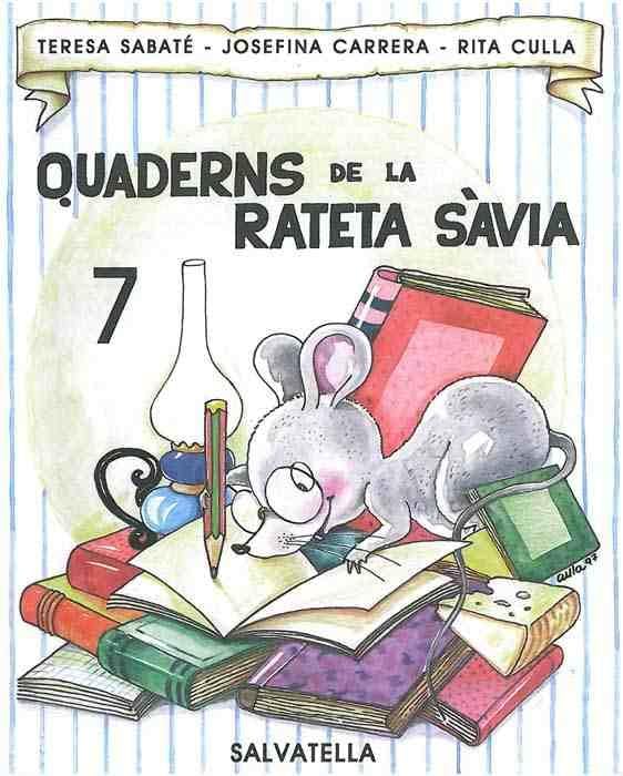 Quadern RATETA SAVIA 7 (maj.) (Rateta sàvia,quadern-Pal)