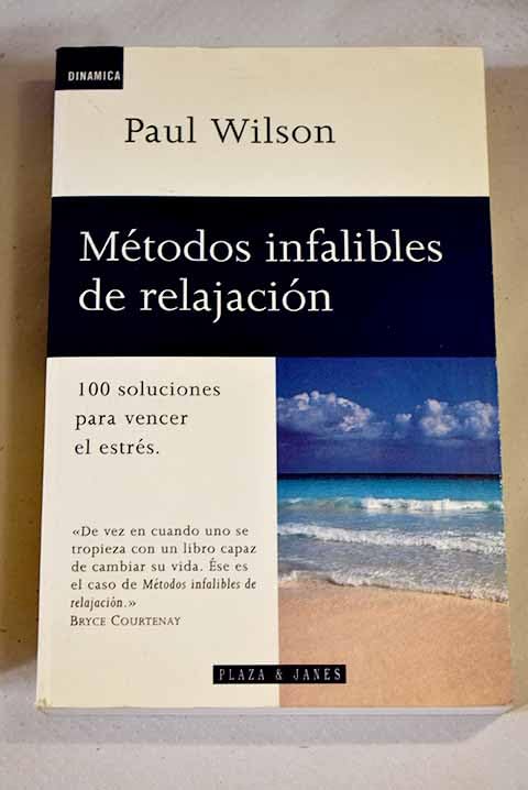 Metodos infalibles relajacion