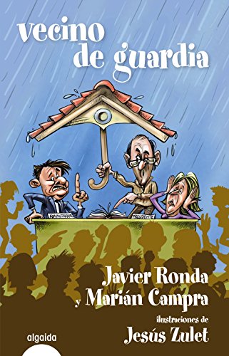 Vecino de guardia (ALGAIDA LITERARIA/NARRATIVA)