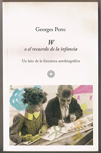 W o el recuerdo de la infancia