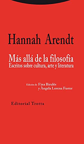 Mas Allá De La Filosofía: Escritos sobre cultura, arte y literatura (Estructuras y Procesos. Filosofía)