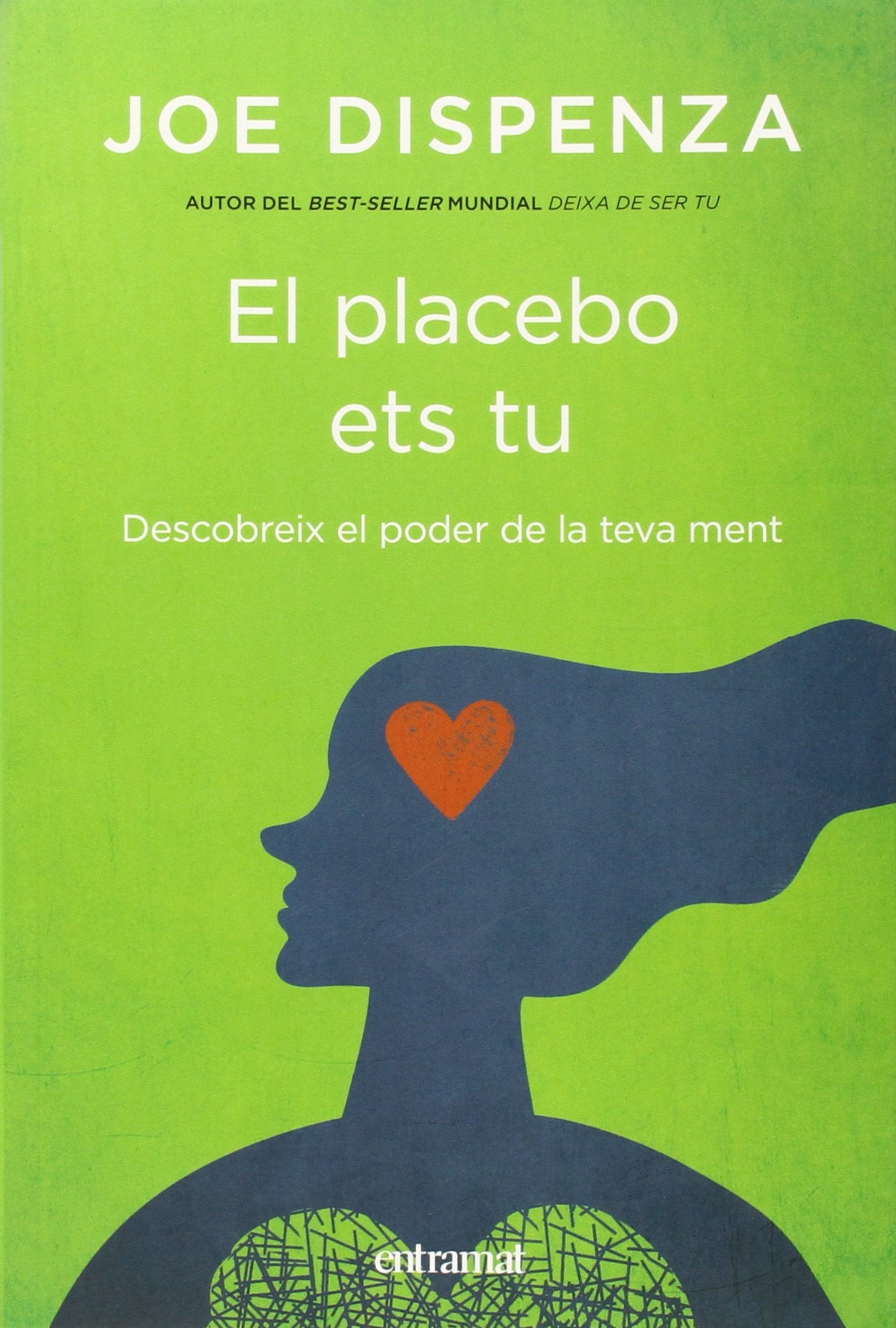 El placebo ets tu (Entramat creixement i salut)