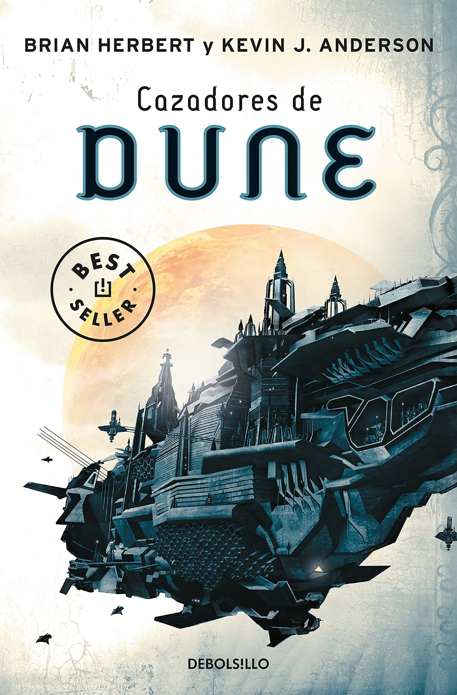 Cazadores de Dune (Las crónicas de Dune 7) (Best Seller)