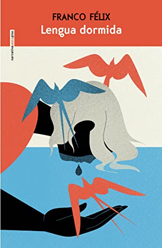 Lengua dormida (Narrativa)