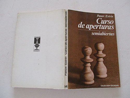 Curso de aperturas. t.2 : semiabiertas