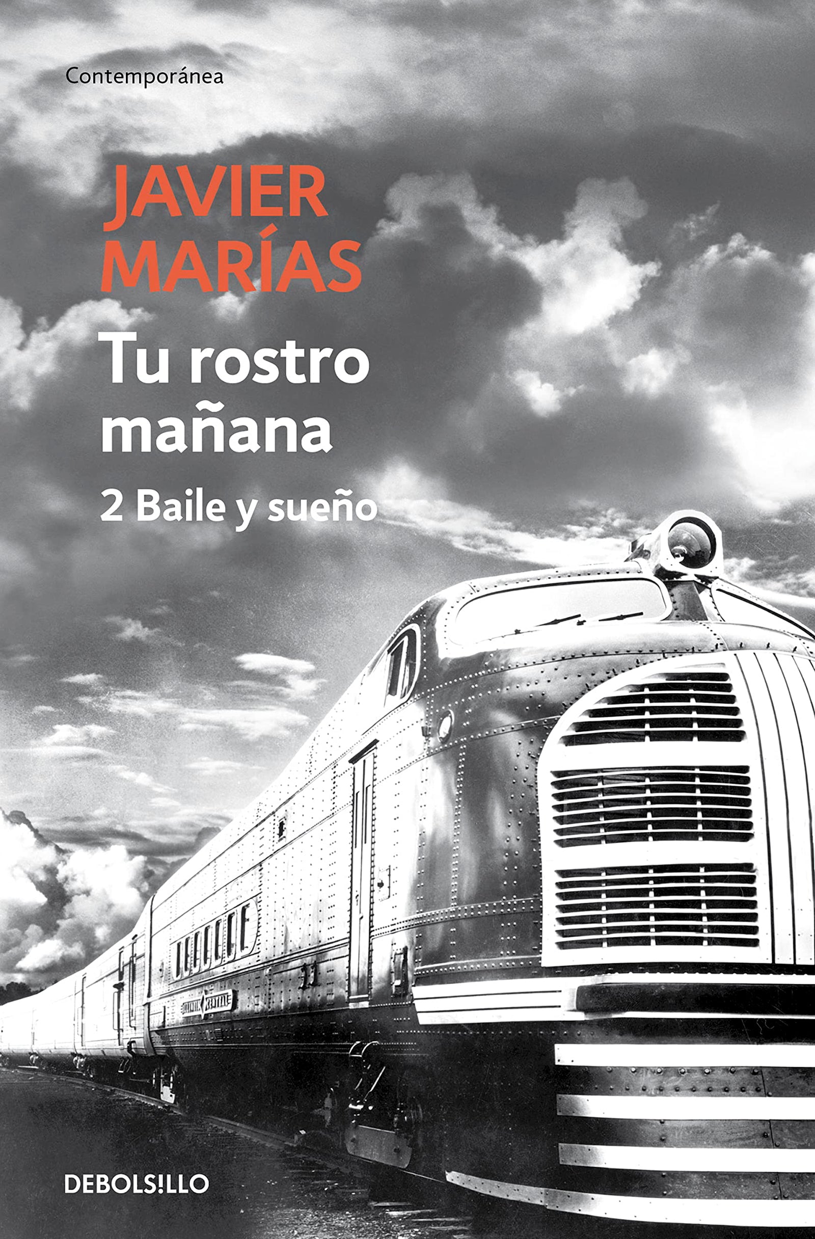 Tu rostro mañana. 2 Baile y sueño: Vol. 2 (Contemporánea)