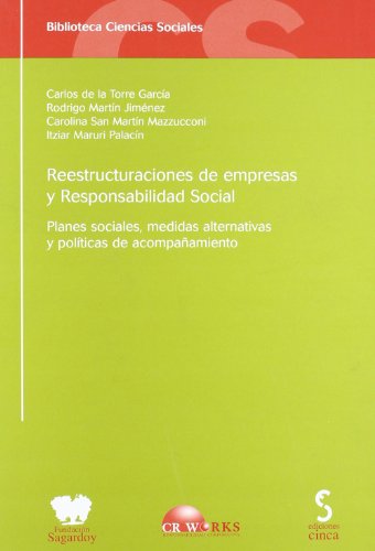 Reestructuración de empresas y responsabilidad social