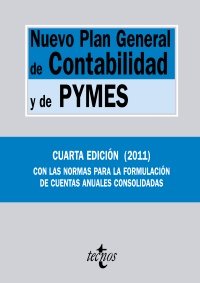Nuevo Plan General de Contabilidad y de Pymes: Reales Decretos 1.514/2007 y 1.515/2007, de 16 de noviembre (Derecho - Biblioteca De Textos Legales)