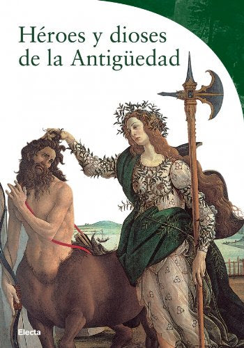 HEROES Y DIOSES ANTIG.-ELECTA (SIN COLECCION)