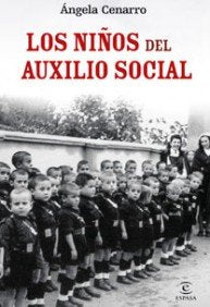 Los niños del Auxilio Social (ESPASA FORUM)