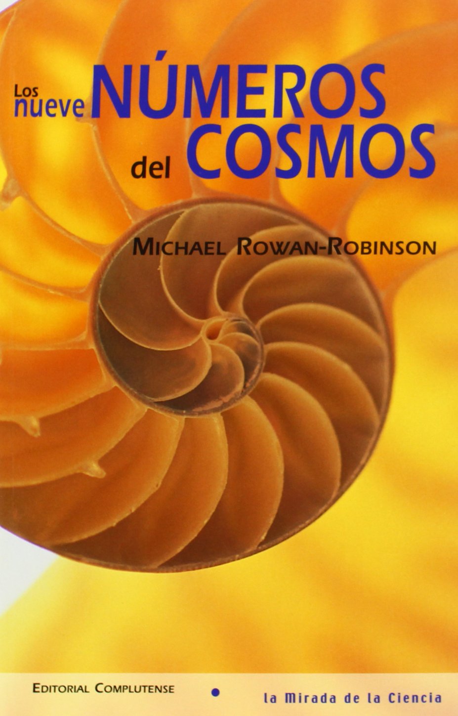 Nueve números del cosmos, Los