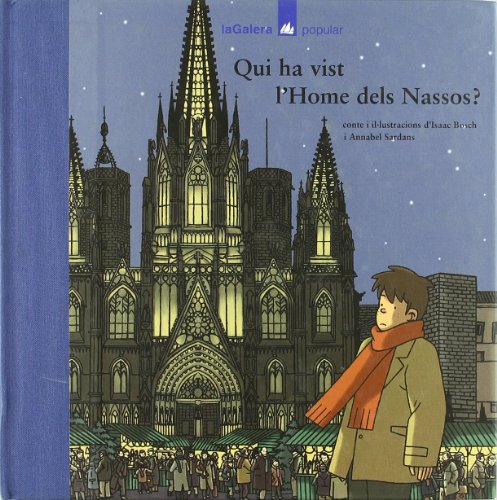 Qui ha vist l'Home dels Nassos? (Popular)