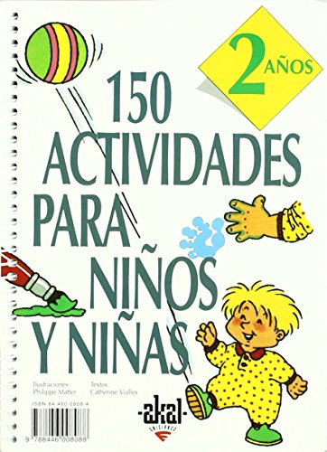 150 actividades para niños y niñas de 2 años: 12 (Libros de actividades)