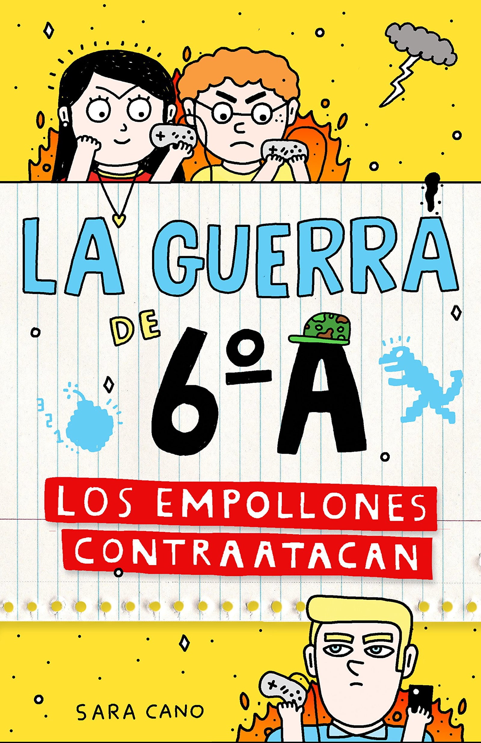 La guerra de 6ºA 2 - Los empollones contraatacan (Jóvenes lectores)